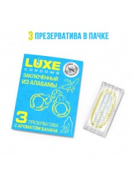 Презервативы  Заключенный из Алабамы  с ароматом банана - 3 шт. - Luxe - купить с доставкой в Смоленске
