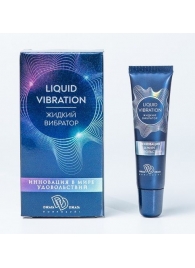 Возбуждающий крем-гель Liquid Vibration - 15 гр. - БиоМед - купить с доставкой в Смоленске