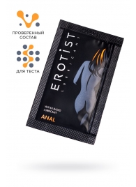 Пробник лубриканта на водной основе Erotist Anal - 4 мл. - Erotist Lubricants - купить с доставкой в Смоленске