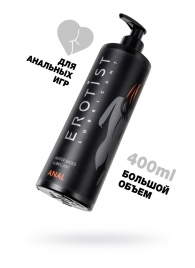 Анальный лубрикант Erotist Anal на водной основе - 400 мл. - Erotist Lubricants - купить с доставкой в Смоленске