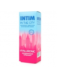 Увлажняющий лубрикант на водной основе Intim in the city Hyaluronic - 60 гр. - Биоритм - купить с доставкой в Смоленске