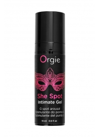 Интимный гель для G-точки ORGIE She Spot с возбуждающим эффектом - 15 мл. - ORGIE - купить с доставкой в Смоленске