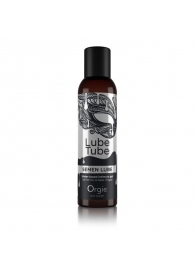 Интимный гель на водной основе Lube Tube Semen Lube - 150 мл. - ORGIE - купить с доставкой в Смоленске