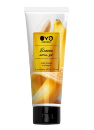 Лубрикант на водной основе OYO Aroma Gel Banana с ароматом банана - 75 мл. - OYO - купить с доставкой в Смоленске