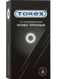 Особо прочные презервативы Torex - 12 шт. - Torex - купить с доставкой в Смоленске