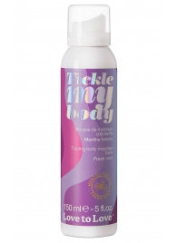 Массажная хрустящая пенка Tickle My Body Fresh Mint с ароматом мяты - 150 мл. - Love to Love - купить с доставкой в Смоленске