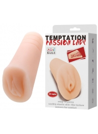 Телесный тугой мастурбатор-вагина Passion Lady - Baile - в Смоленске купить с доставкой