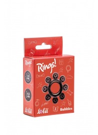 Чёрное эрекционное кольцо Rings Bubbles - Lola Games - в Смоленске купить с доставкой